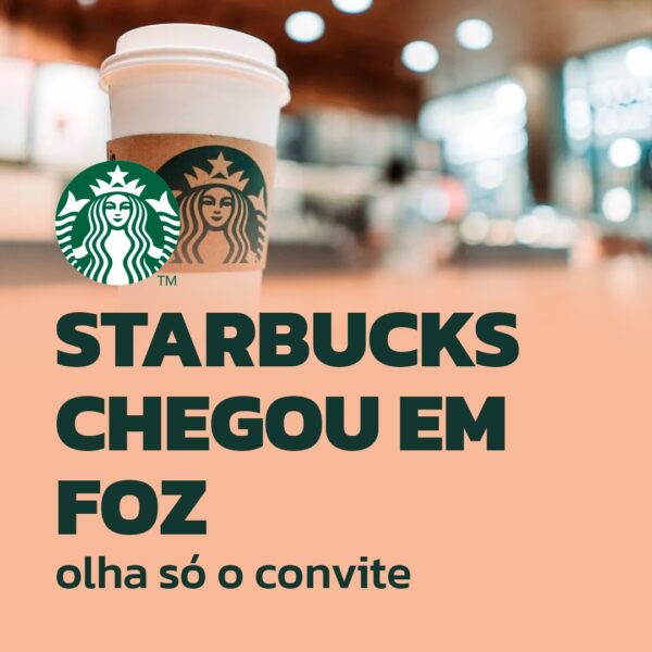 Starbucks-chega-a-Foz do Iguacu-Conheça-a-marca-de-cafe-de-renome-mundial-no-Hotel-DoubleTree