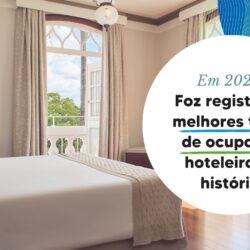 Turismo em alta: Foz do Iguaçu supera marcas anteriores e registra ocupação hoteleira recorde em 2025